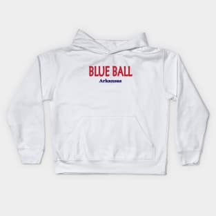 Blue Ball, Arkansas Kids Hoodie